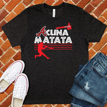 Load image into Gallery viewer, Acuna Matata Tee
