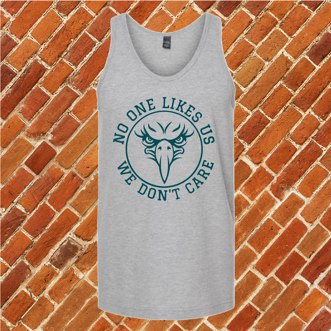 No One Likes Us We Don't Care Unisex Tank Top