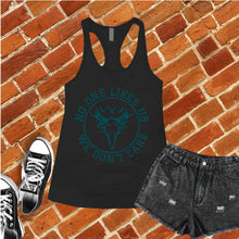 Load image into Gallery viewer, No One Likes Us We Don&#39;t Care Women&#39;s Tank Top
