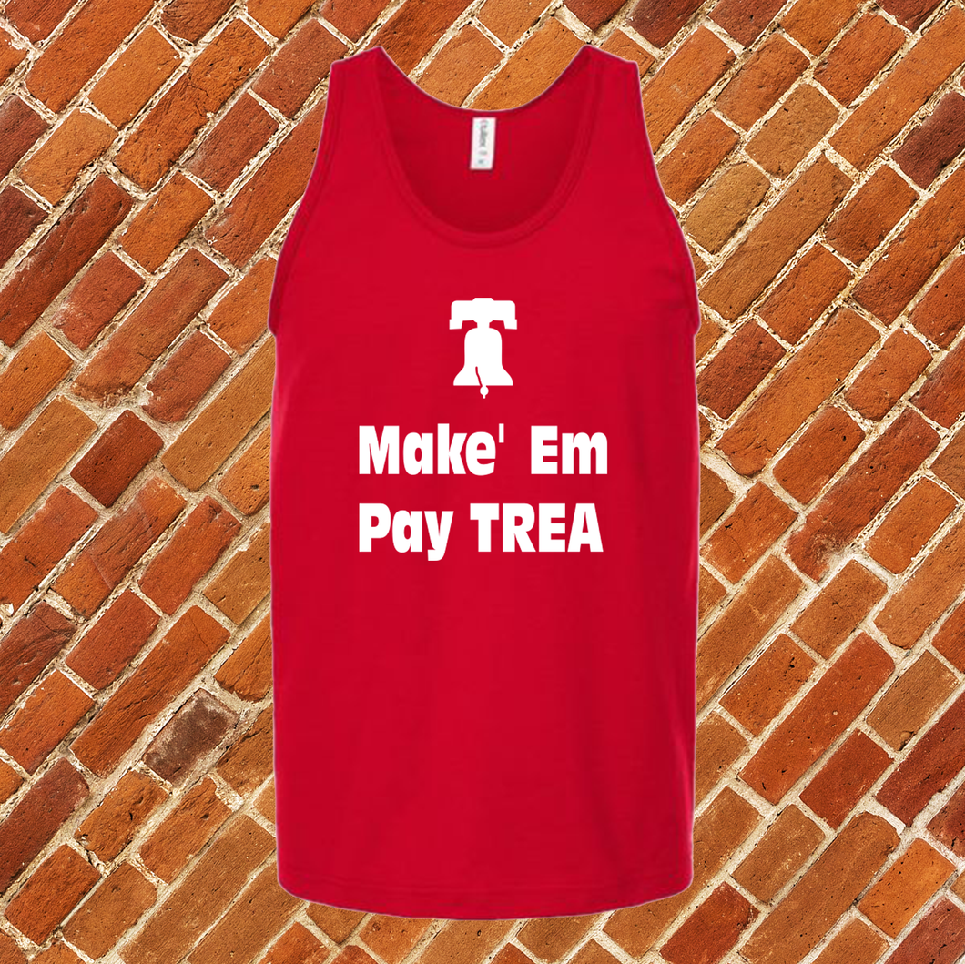 Make Em Pay Trea Unisex Tank Top