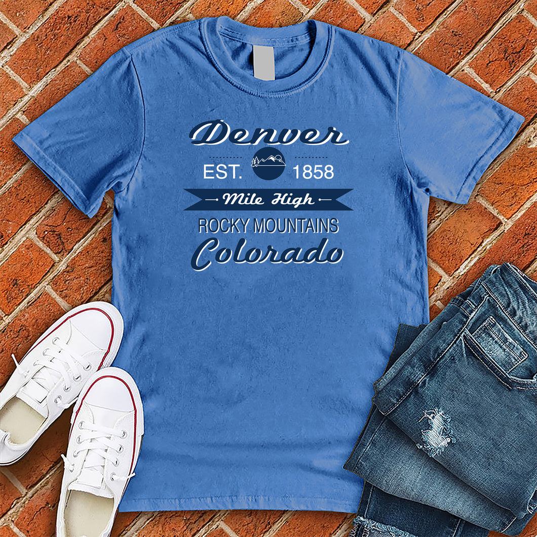 Denver Mile High Colorado Tee