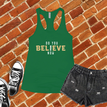 Load image into Gallery viewer, Do You Believe Now Colorado Women&#39;s Tank Top
