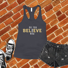 Load image into Gallery viewer, Do You Believe Now Colorado Women&#39;s Tank Top
