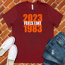 Load image into Gallery viewer, 2023 Feels Like 1983 Tee
