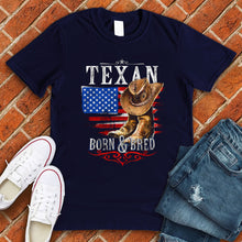 Load image into Gallery viewer, Texan Born &amp; Bred Tee
