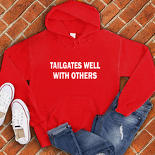 Load image into Gallery viewer, Tailgates Well With Others Hoodie
