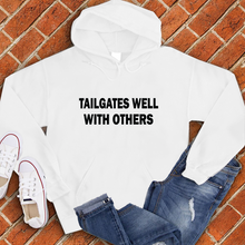 Load image into Gallery viewer, Tailgates Well With Others Hoodie
