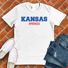 Load image into Gallery viewer, Kansas Pay Heed Tee
