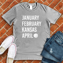 Load image into Gallery viewer, January February Kansas April Tee
