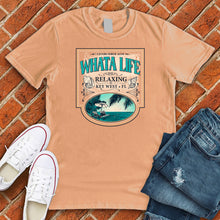 Load image into Gallery viewer, Whata Life Key West Tee
