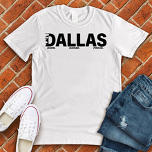 Load image into Gallery viewer, Dallas Born Raised Proud Tee
