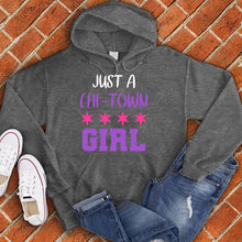 Load image into Gallery viewer, Just A CHI Town Girl Hoodie
